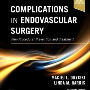 Complications in endovascular surgery (1st Edition)