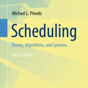 Scheduling: theory, algorithms, and systems (6th Edition)