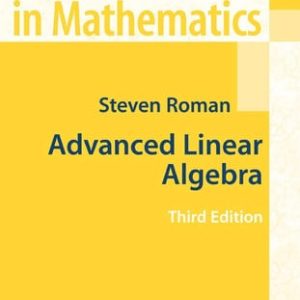 Advanced linear algebra (3rd Edition)