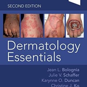 Dermatology essentials (2nd Edition)