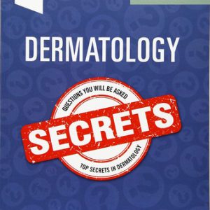 Dermatology secrets (6th Edition)