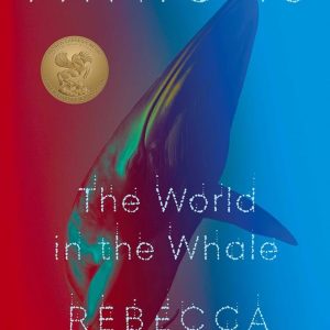 Fathoms: the world in the whale