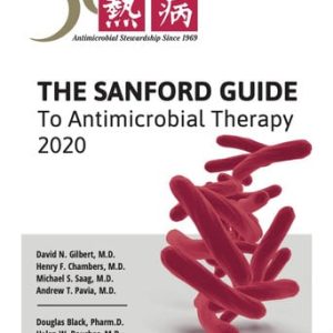The Sanford guide to antimicrobial therapy 2020 (50th Edition)