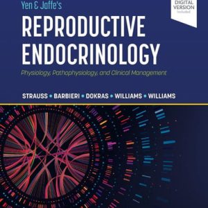 Yen & Jaffe's reproductive endocrinology: physiology, pathophysiology and clinical management (9th Edition)