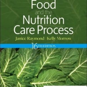 Krause and Mahan's food and the nutrition care process (16th Edition)