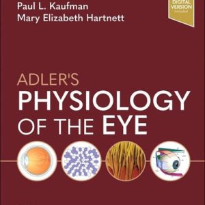 Adler's physiology of the eye (12th Edition)