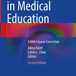 Remediation in medical education: a mid-course correction (2nd Edition)