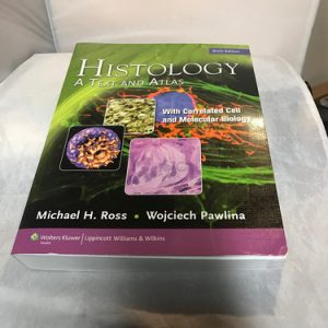 Histology: a text and atlas : with correlated cell and molecular biology (6th Edition)