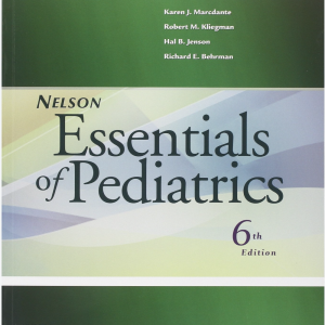 Nelson essentials of pediatrics (6th Edition)